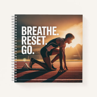 Breathe. Reset. Go. Notitieboek