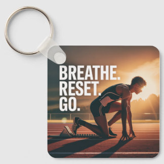 Breathe. Reset. Go. Sleutelhanger