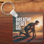 Breathe. Reset. Go. Sleutelhanger (Voorkant)
