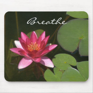 "Breathe " Roze Lotus Blossom MousePad Muismat