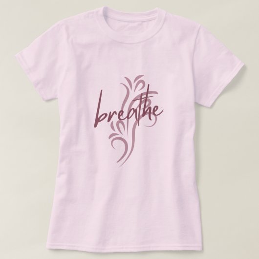 Breathe T-shirt (Design voorkant)