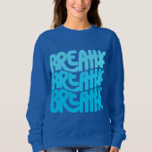 Breathe Trui (Voorkant)