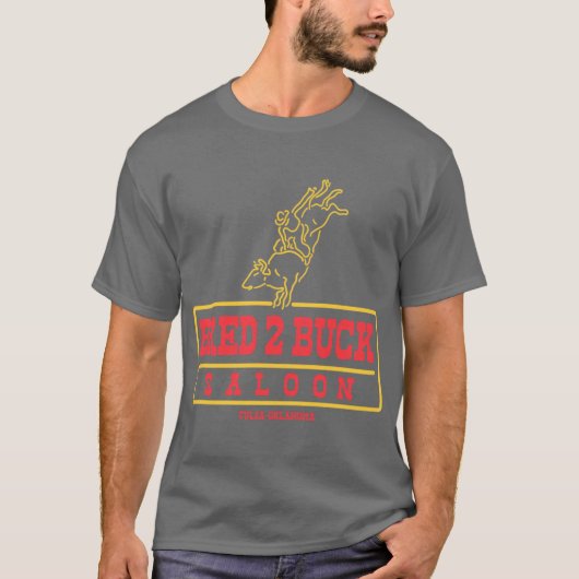 BRED 2 BUCK SALOONulsa Koning T-shirt (Voorkant)