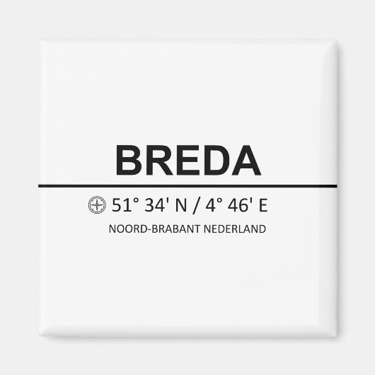 Breda Coordinaten - Breda Coordinates Magneet (Voorkant)