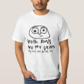 Breedte loopt door mijn T-shirt van Veinen (Voorkant)