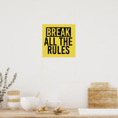 Breek alle regels poster (Keuken)