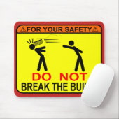 Breek de bouwstijl niet! muismat (Met muis)