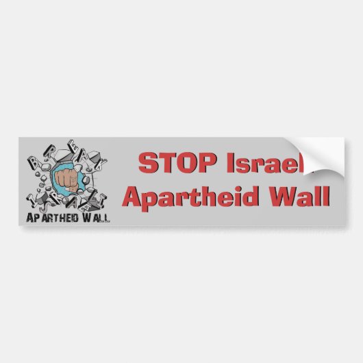 Breek de Israëlische Apartheidsmuur Bumpersticker (Voorkant)