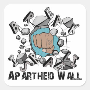 Breek de Israëlische Apartheidsmuur Vierkante Sticker