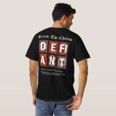Breek de ketenen - Defiant Revolution T-shirt (Achterkant volledig)