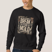 Breek de Mold Urban Grunge Style Vision Board Trui (Voorkant)