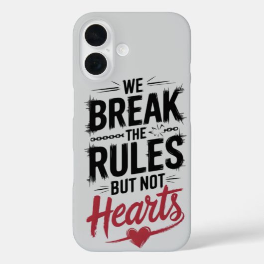 Breek regels, geen harten: Inspirerend voor vet Case-Mate iPhone Case (Achterkant)