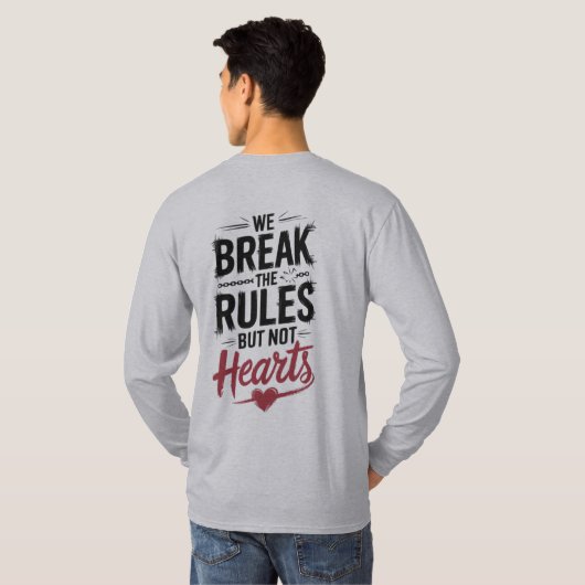 Breek regels, niet harten typografie t-shirt (Achterkant volledig)