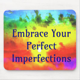 Breek uw perfecte onvolkomenheden in de regenboog muismat