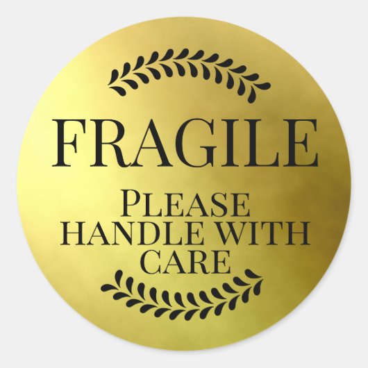 Breekbaar goud, behandel het met zorg ronde sticker (Voorkant)