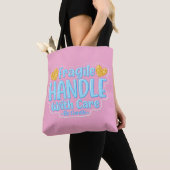 💖 Breekbaar – Hanteer Met Zorg Tote Tas 👜✨ (Dichtbij)
