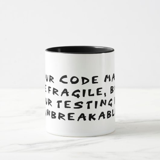 breekbare code onbreekbaar testen mok (Midden)