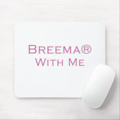 Breema met mij muismat (Met muis)