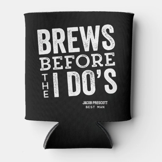 Breeuten voor ik de bierbruiloft gepersonaliseerd blikjeskoeler (Voorkant)