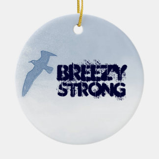 BREEZY STRONG Ornament