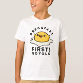 Breggfast First No Yolk Funny Egg Pun T-shirt (Voorkant)