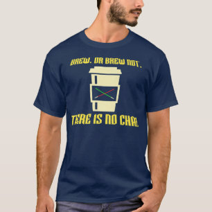 Brei of Brew niet T-shirt