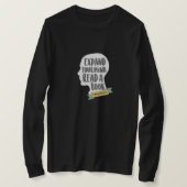 Breid uw geest uit die een boekCitaat zwarte lezen T-shirt (Design voorkant)