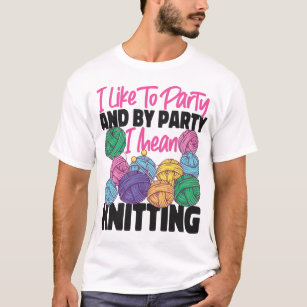 Breien Ik hou van feesten en met feest bedoel ik T-shirt