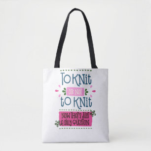 Breien of niet Breien - Grappige Brei Spreuk Tote Bag