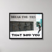 BREK DE STROPDASSEN DIE U BINDEN CANVAS AFDRUK (Voorkant)