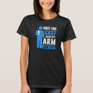 Breken arm met gegoten Joke Recovery wordt snel we T-shirt