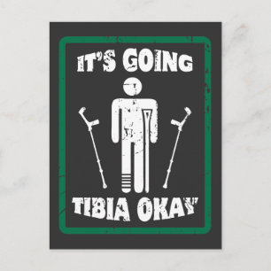 Breken been Tibia Oke, snel goed cadeau Briefkaart