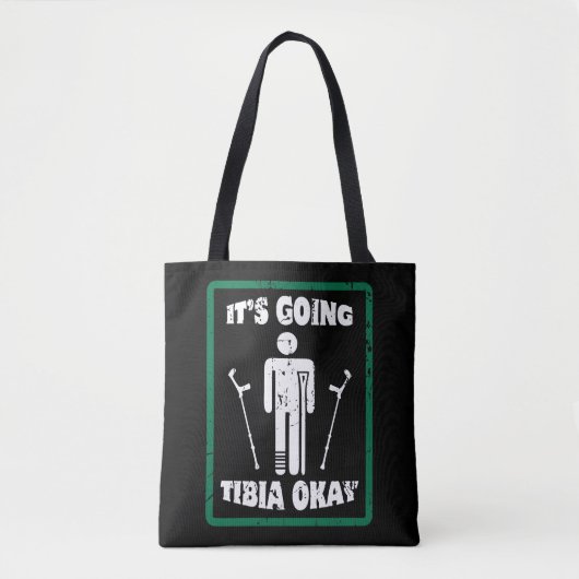 Breken been Tibia Oke, snel goed cadeau Tote Bag (Voorkant)
