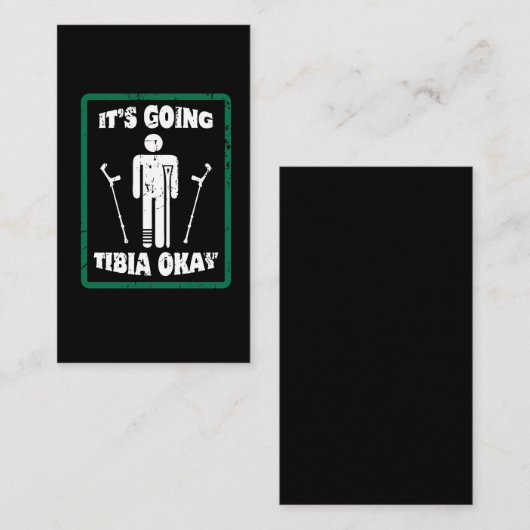 Breken been Tibia Oke, snel goed cadeau Visitekaartje (Voorkant / Achterkant)