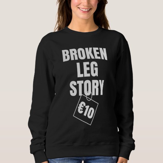 Breken been verhaal 10€ trui (Voorkant)
