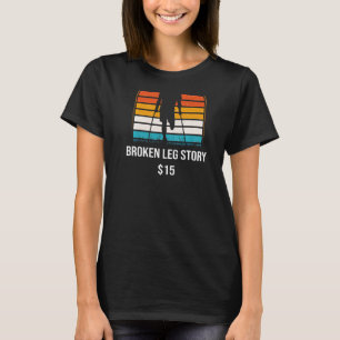 Breken been verhaal 15 BACKPRINT gebroken bot T-shirt