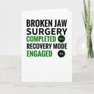 Breken Jaw Fracture Surgery Recovery Gift Kaart