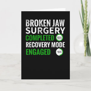 Breken Jaw Fracture Surgery Recovery Gift Kaart