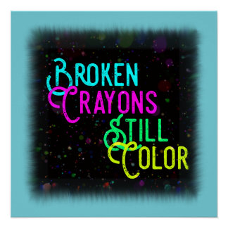 Breken krayons nog steeds kleur poster