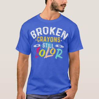 Breken krayons nog steeds kleuren geestelijke gezo t-shirt