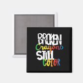 Breken krayons nog steeds kleurenbewustzijn magneet (Voorkant / Achterkant)