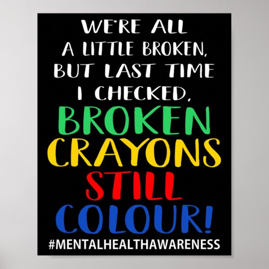 Breken krayons nog steeds kleurenbewustzijn poster (Voorkant)