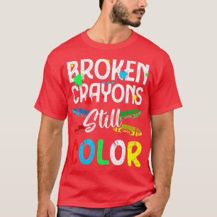 Breken krayons nog steeds kleurenbewustzijn t-shirt