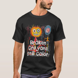 Breken krayons nog steeds kleurenbewustzijn t-shirt