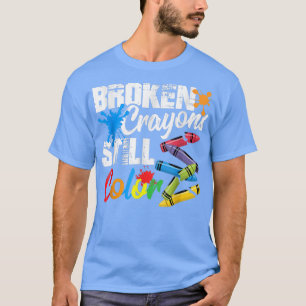 Breken krayons nog steeds kleurenbewustzijn t-shirt