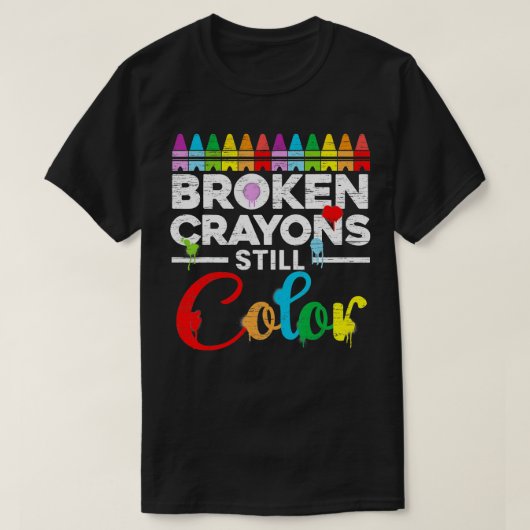 Breken krayons nog steeds kleurenbewustzijn t-shirt (Design voorkant)