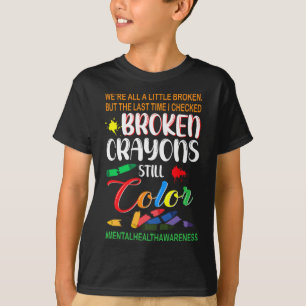Breken krayons nog steeds kleurenbewustzijn t-shirt