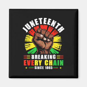 Breken van elke keten sinds 1865 Vrouwen Mannen Ju Magneet