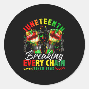 Breken van elke keten sinds 1865 Vrouwen Mannen Ju Ronde Sticker