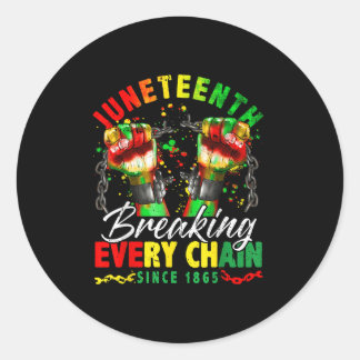 Breken van elke keten sinds 1865 Vrouwen Mannen Ju Ronde Sticker